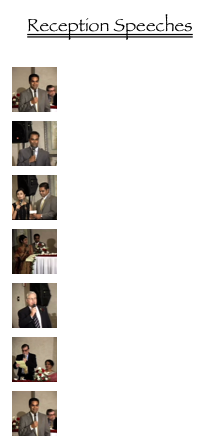Reception Speeches

￼
Ashish Opens

￼
Amar

￼
Neha

￼
Gauri

￼
Dennis

￼
Papa closes

￼
Ashish’s Toast
